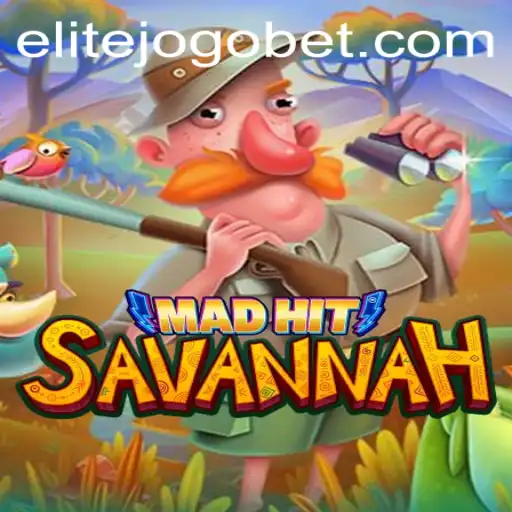 Descubra o Mundo do Jogo MadHitSavannah: Um Guia Completo